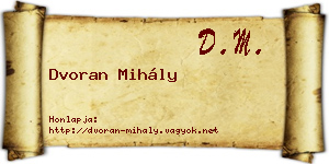 Dvoran Mihály névjegykártya